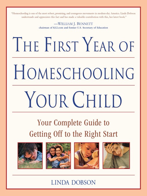 Title details for The First Year of Homeschooling Your Child by Linda Dobson - Available